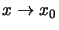 $ x\rightarrow x_{0}$