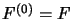 $ F^{\left( 0\right) }=F$