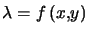 $ \lambda=f\left( x,y\right)$