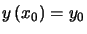 $ y\left( x_{0}\right) =y_{0}$