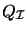 $ Q_{\mathcal{I}}$