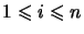$ 1\leqslant i\leqslant n$