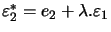 $ \varepsilon_{2}^{\ast}=e_{2}+\lambda.\varepsilon_{1}$