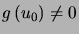$ g\left( u_{0}\right) \neq0$