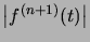 $ \left\vert f^{(n+1)}(t)\right\vert $