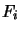 $ F_{i}$