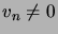 $ v_{n}\neq0$