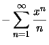 $ \displaystyle-\sum_{n=1}^{\infty }\dfrac{x^{n}}{n}$