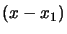 $ \left( x-x_{1}\right) $